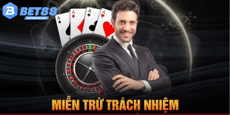 Miễn Trừ Trách Nhiệm 3 Những trường hợp người chơi không được miễn trừ trách nhiệm tại BET88